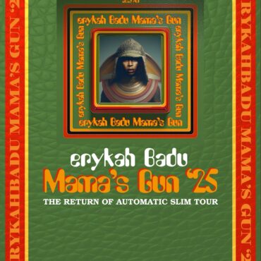 Erykah Badu Announces Mama’s Gun Anniversary Tour